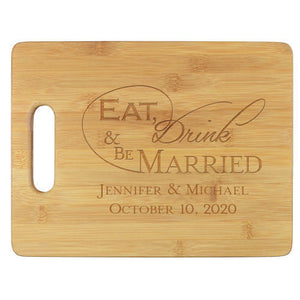 Eat, Drink & Be Married Personalized Wood Serving Board